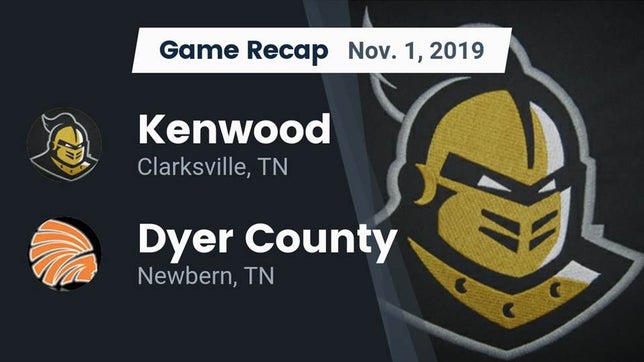 Watch this highlight video of the Kenwood (Clarksville, TN) football team in its game Recap: Kenwood  vs. Dyer County  2019 on Nov 1, 2019
