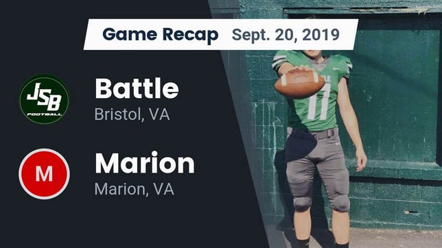 Watch this highlight video of the Battle (Bristol, VA) football team in its game Recap: Battle  vs. Marion  2019 on Sep 27, 2019