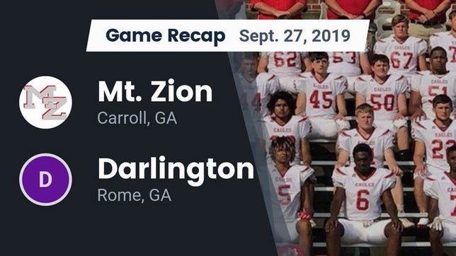 Watch this highlight video of the Mt. Zion (GA) football team in its game Recap: Mt. Zion  vs. Darlington  2019 on Sep 27, 2019