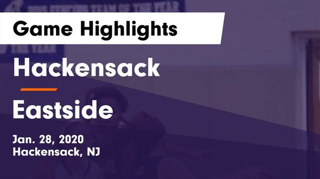 Watch this highlight video of the Hackensack (NJ) girls basketball team in its game Hackensack  vs Eastside  Game Highlights - Jan. 28, 2020 on Jan 28, 2020