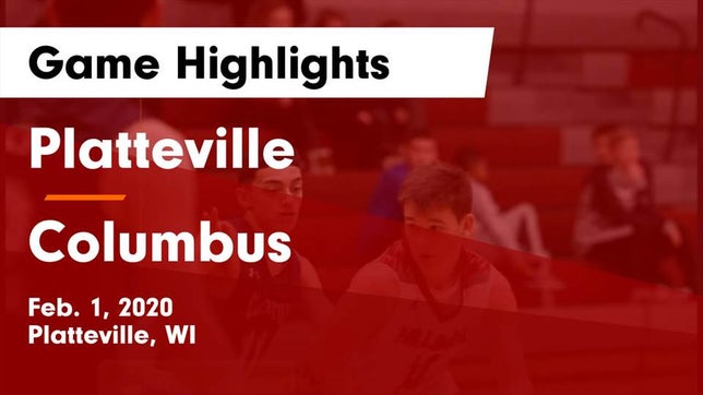 Watch this highlight video of the Platteville (WI) basketball team in its game Platteville  vs Columbus  Game Highlights - Feb. 1, 2020 on Feb 1, 2020