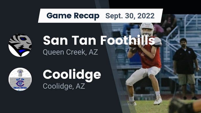 Watch this highlight video of the San Tan Foothills (Queen Creek, AZ) football team in its game Recap: San Tan Foothills  vs. Coolidge  2022 on Sep 30, 2022
