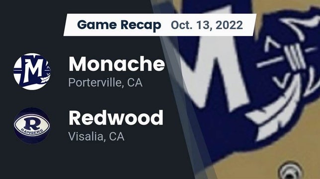 Watch this highlight video of the Monache (Porterville, CA) football team in its game Recap: Monache  vs. Redwood  2022 on Oct 13, 2022
