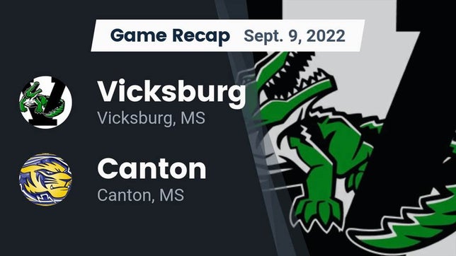 Watch this highlight video of the Vicksburg (MS) football team in its game Recap: Vicksburg  vs. Canton  2022 on Sep 9, 2022