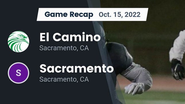 Watch this highlight video of the El Camino (Sacramento, CA) football team in its game Recap: El Camino  vs. Sacramento  2022 on Oct 15, 2022