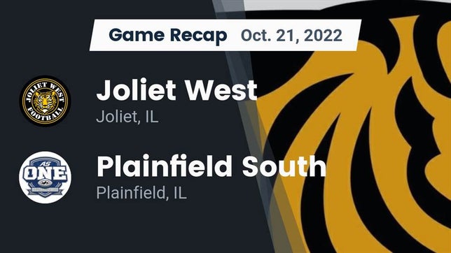 Watch this highlight video of the Joliet West (Joliet, IL) football team in its game Recap: Joliet West  vs. Plainfield South  2022 on Oct 21, 2022