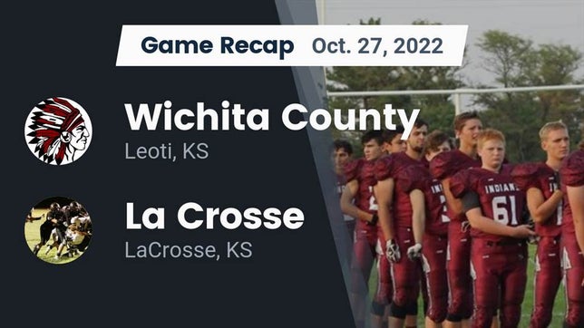 Watch this highlight video of the Wichita County (Leoti, KS) football team in its game Recap: Wichita County  vs. La Crosse  2022 on Oct 27, 2022