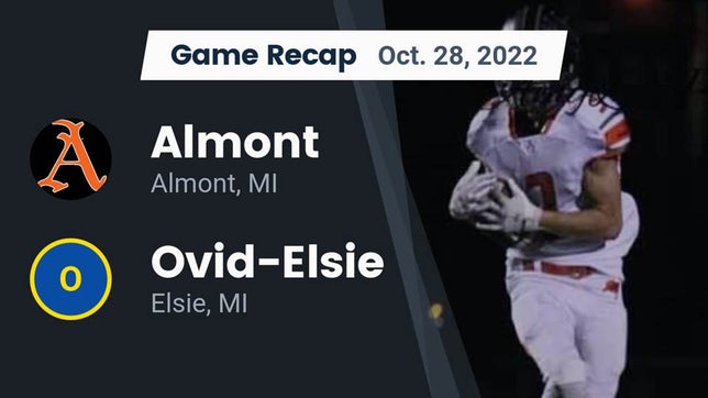 Watch this highlight video of the Almont (MI) football team in its game Recap: Almont  vs. Ovid-Elsie  2022 on Oct 28, 2022