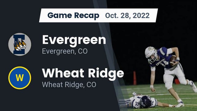 Watch this highlight video of the Evergreen (CO) football team in its game Recap: Evergreen  vs. Wheat Ridge  2022 on Oct 28, 2022