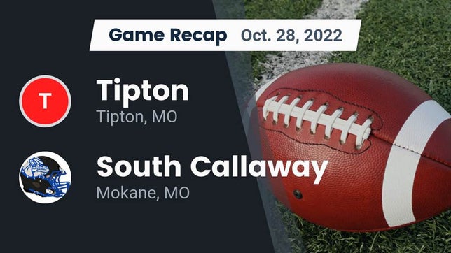 Watch this highlight video of the Tipton (MO) football team in its game Recap: Tipton  vs. South Callaway  2022 on Oct 28, 2022