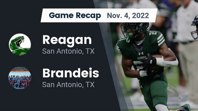 Watch this highlight video of the Reagan (San Antonio, TX) football team in its game Recap: Reagan  vs. Brandeis  2022 on Nov 4, 2022
