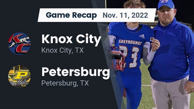 Watch this highlight video of the Knox City (TX) football team in its game Recap: Knox City  vs. Petersburg  2022 on Nov 11, 2022