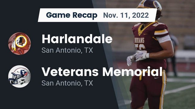 Watch this highlight video of the Harlandale (San Antonio, TX) football team in its game Recap: Harlandale  vs. Veterans Memorial 2022 on Nov 11, 2022