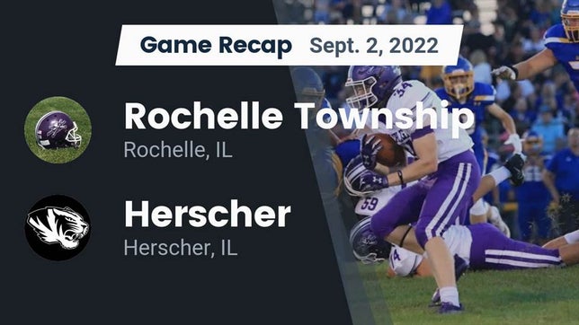 Watch this highlight video of the Rochelle (IL) football team in its game Recap: Rochelle Township  vs. Herscher  2022 on Sep 2, 2022
