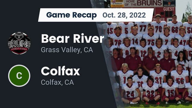 Watch this highlight video of the Bear River (Grass Valley, CA) football team in its game Recap: Bear River  vs. Colfax  2022 on Oct 28, 2022