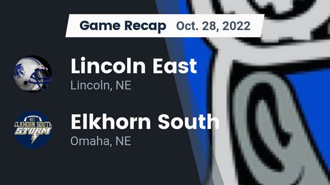 Watch this highlight video of the Lincoln East (Lincoln, NE) football team in its game Recap: Lincoln East  vs. Elkhorn South  2022 on Oct 28, 2022