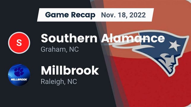 Watch this highlight video of the Southern Alamance (Graham, NC) football team in its game Recap: Southern Alamance  vs. Millbrook  2022 on Nov 18, 2022