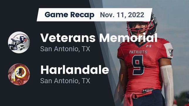 Watch this highlight video of the Veterans Memorial (San Antonio, TX) football team in its game Recap: Veterans Memorial vs. Harlandale  2022 on Nov 11, 2022