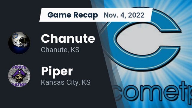 Watch this highlight video of the Chanute (KS) football team in its game Recap: Chanute  vs. Piper  2022 on Nov 4, 2022