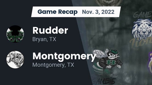 Watch this highlight video of the Rudder (Bryan, TX) football team in its game Recap: Rudder  vs. Montgomery  2022 on Nov 3, 2022