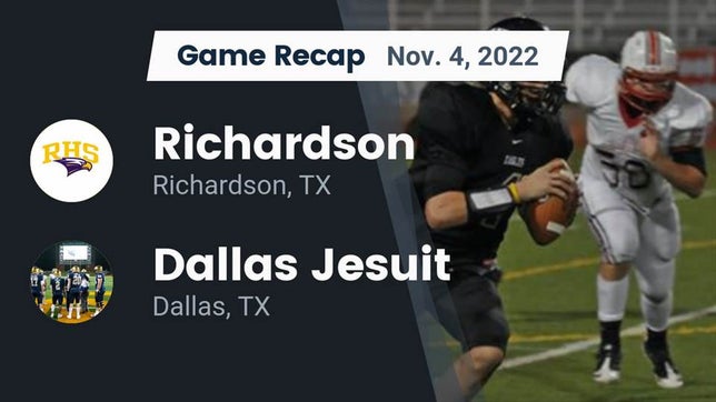 Watch this highlight video of the Richardson (TX) football team in its game Recap: Richardson  vs. Dallas Jesuit  2022 on Nov 3, 2022