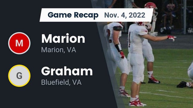 Watch this highlight video of the Marion (VA) football team in its game Recap: Marion  vs. Graham  2022 on Nov 4, 2022