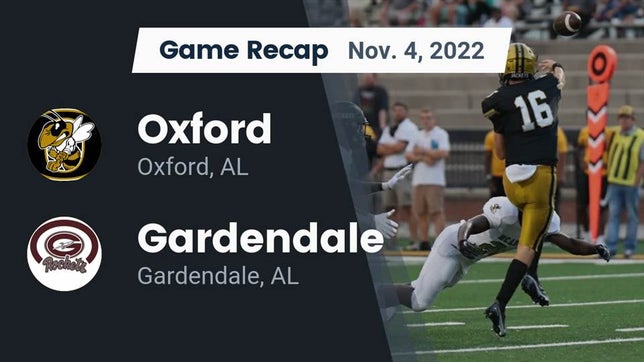 Watch this highlight video of the Oxford (AL) football team in its game Recap: Oxford  vs. Gardendale  2022 on Nov 4, 2022