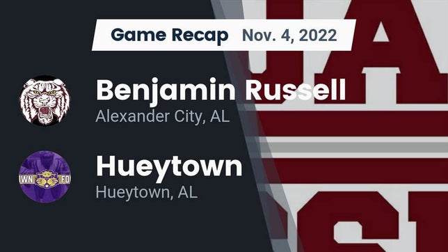 Watch this highlight video of the Benjamin Russell (Alexander City, AL) football team in its game Recap: Benjamin Russell  vs. Hueytown  2022 on Nov 4, 2022