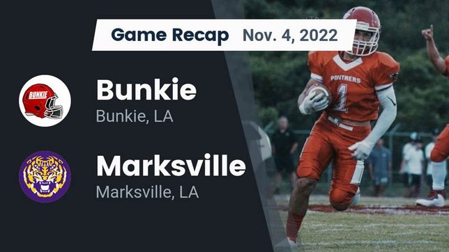 Watch this highlight video of the Bunkie (LA) football team in its game Recap: Bunkie  vs. Marksville  2022 on Nov 4, 2022