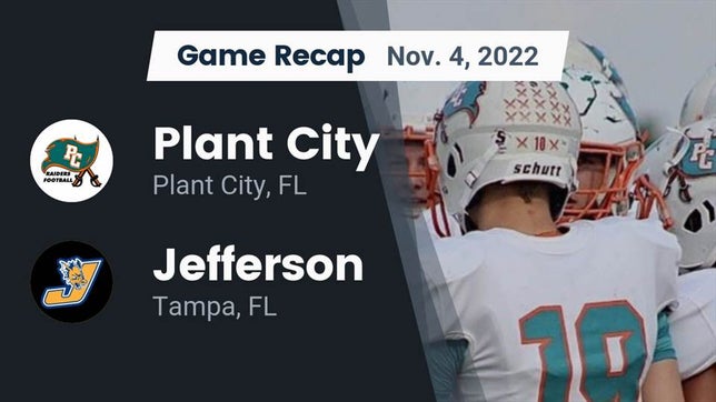 Watch this highlight video of the Plant City (FL) football team in its game Recap: Plant City  vs. Jefferson  2022 on Nov 4, 2022