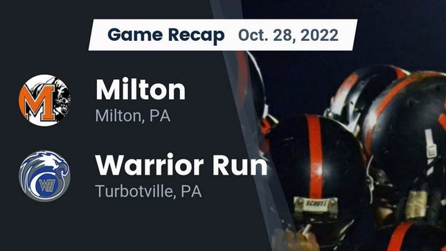 Watch this highlight video of the Milton (PA) football team in its game Recap: Milton  vs. Warrior Run  2022 on Oct 28, 2022