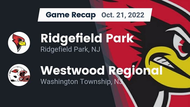 Watch this highlight video of the Ridgefield Park (NJ) football team in its game Recap: Ridgefield Park  vs. Westwood Regional  2022 on Oct 21, 2022