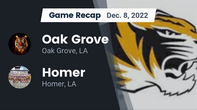 Watch this highlight video of the Oak Grove (LA) football team in its game Recap: Oak Grove  vs. Homer  2022 on Dec 8, 2022