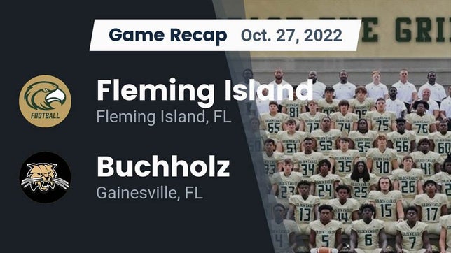 Watch this highlight video of the Fleming Island (Orange Park, FL) football team in its game Recap: Fleming Island  vs. Buchholz  2022 on Oct 27, 2022