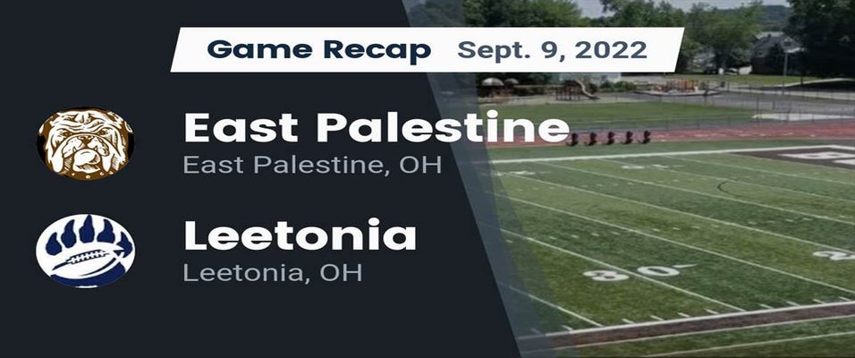 Leetonia vs East Palestine Football 9/9/2022 MaxPreps