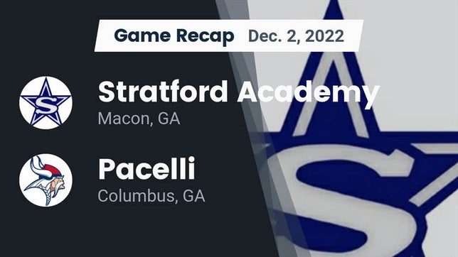 Watch this highlight video of the Stratford Academy (Macon, GA) football team in its game Recap: Stratford Academy  vs. Pacelli  2022 on Dec 2, 2022