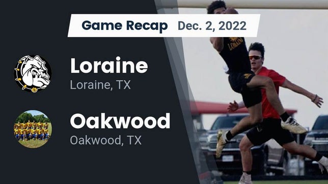 Watch this highlight video of the Loraine (TX) football team in its game Recap: Loraine  vs. Oakwood  2022 on Dec 2, 2022