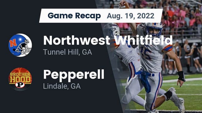 Watch this highlight video of the Northwest Whitfield (Tunnel Hill, GA) football team in its game Recap: Northwest Whitfield  vs. Pepperell  2022 on Aug 19, 2022