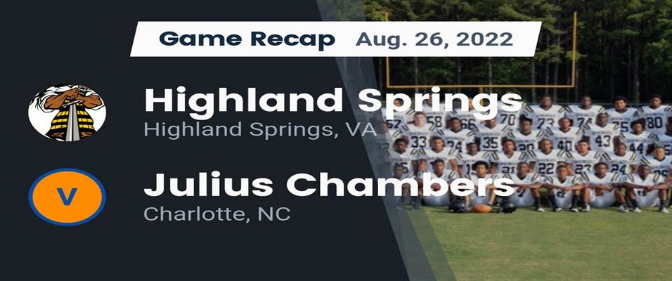 Highland Springs vs Chambers Football 8/26/2022 MaxPreps