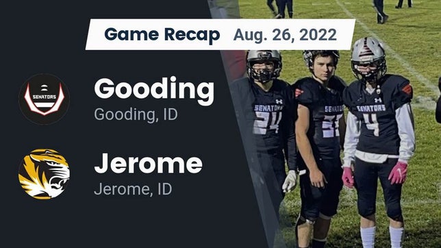 Watch this highlight video of the Gooding (ID) football team in its game Recap: Gooding  vs. Jerome  2022 on Aug 26, 2022