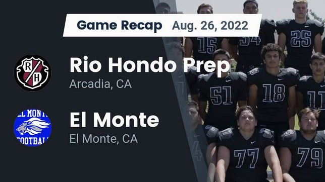 Watch this highlight video of the Rio Hondo Prep (Arcadia, CA) football team in its game Recap: Rio Hondo Prep  vs. El Monte  2022 on Aug 26, 2022