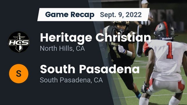 Watch this highlight video of the Heritage Christian (Northridge, CA) football team in its game Recap: Heritage Christian   vs. South Pasadena  2022 on Sep 9, 2022