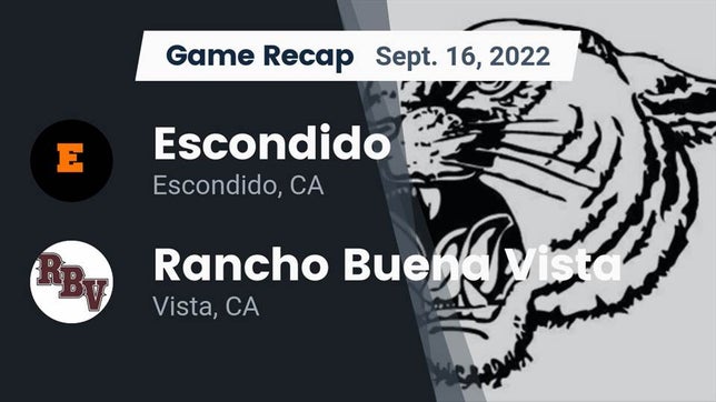 Watch this highlight video of the Escondido (CA) football team in its game Recap: Escondido  vs. Rancho Buena Vista  2022 on Sep 16, 2022