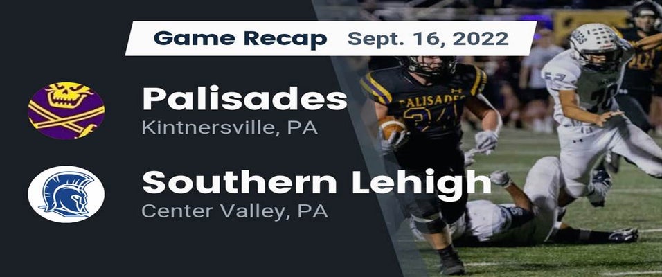Southern Lehigh vs Palisades Football 9/16/2022 MaxPreps