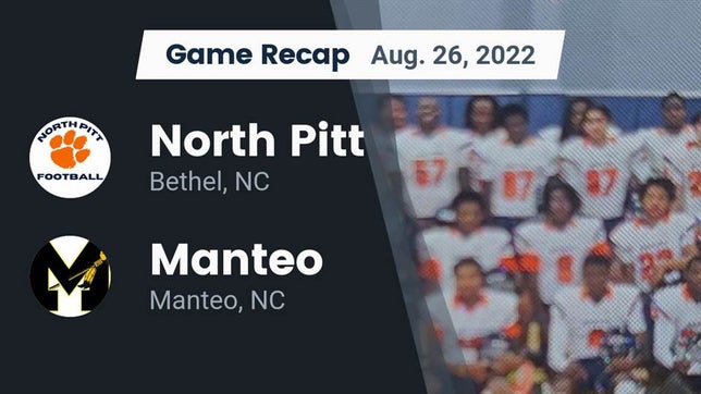 Watch this highlight video of the North Pitt (Bethel, NC) football team in its game Recap: North Pitt  vs. Manteo  2022 on Aug 26, 2022