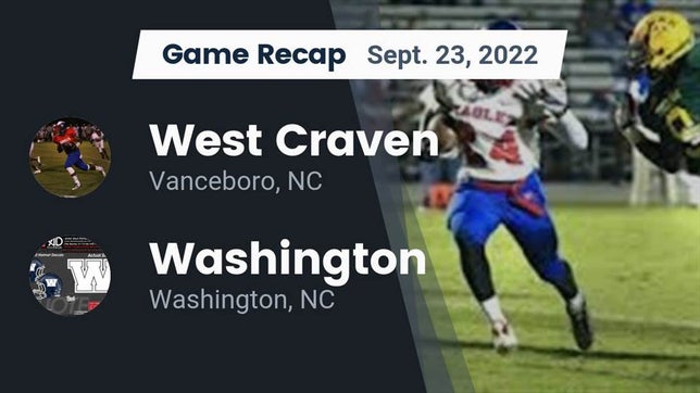 Watch this highlight video of the West Craven (Vanceboro, NC) football team in its game Recap: West Craven  vs. Washington  2022 on Sep 23, 2022
