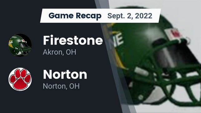 Watch this highlight video of the Firestone (Akron, OH) football team in its game Recap: Firestone  vs. Norton  2022 on Sep 2, 2022