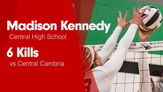 Watch this highlight video of Madison Kennedy