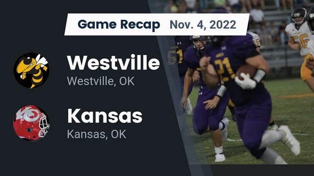 Watch this highlight video of the Westville (OK) football team in its game Recap: Westville  vs. Kansas  2022 on Nov 3, 2022