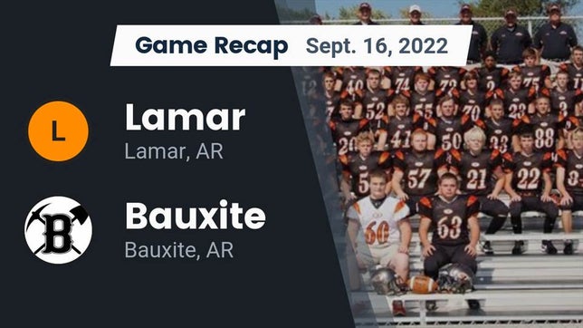 Watch this highlight video of the Lamar (AR) football team in its game Recap: Lamar  vs. Bauxite  2022 on Sep 17, 2022